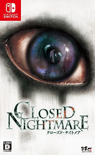 CLOSED NIGHTMARE（クローズド・ナイトメア）