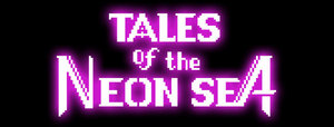 【海外】 Tales of the Neon Sea