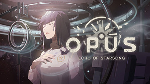 OPUS：星歌の響き