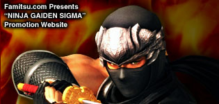 Famitsu.com Presents "NINJA GAIDEN SIGMA" Promotion Website