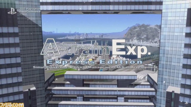 PS VR『A列車で行こうExp.』が発表、新映像が公開【2017PSカンファレンス】_01